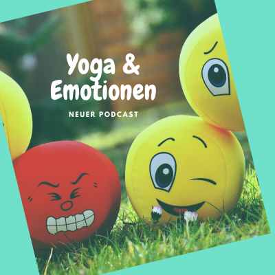 Yoga und Emotionen