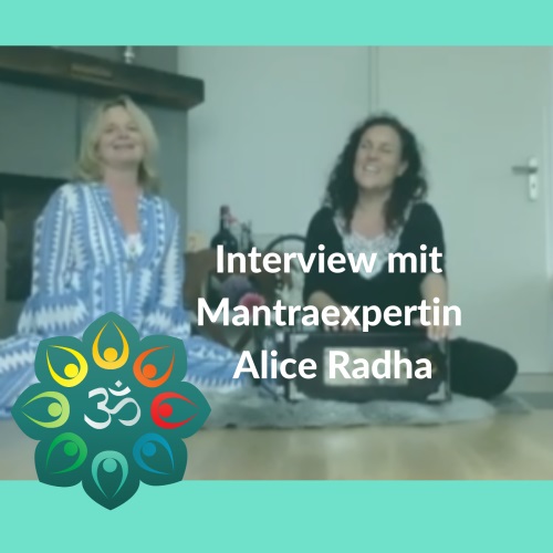 Interview mit Mantraexpertin Alice Radha