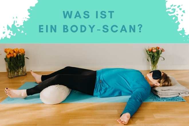 Was ist ein Body-Scan?