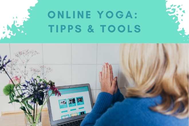 Online-Yoga: Tipps & Tools für deinen Online-Unterricht