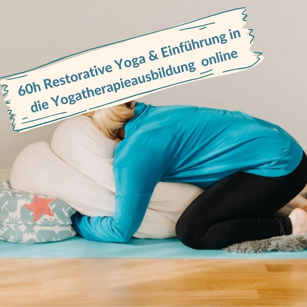 60 h Restorative Yogalehrerausbildung