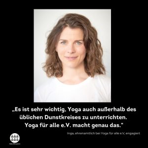 Yoga für alle e V - Mitglied Inga
