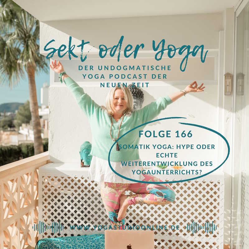 Somatic Yoga – Hype oder echte Weiterentwicklung des Yogaunterrichts?
