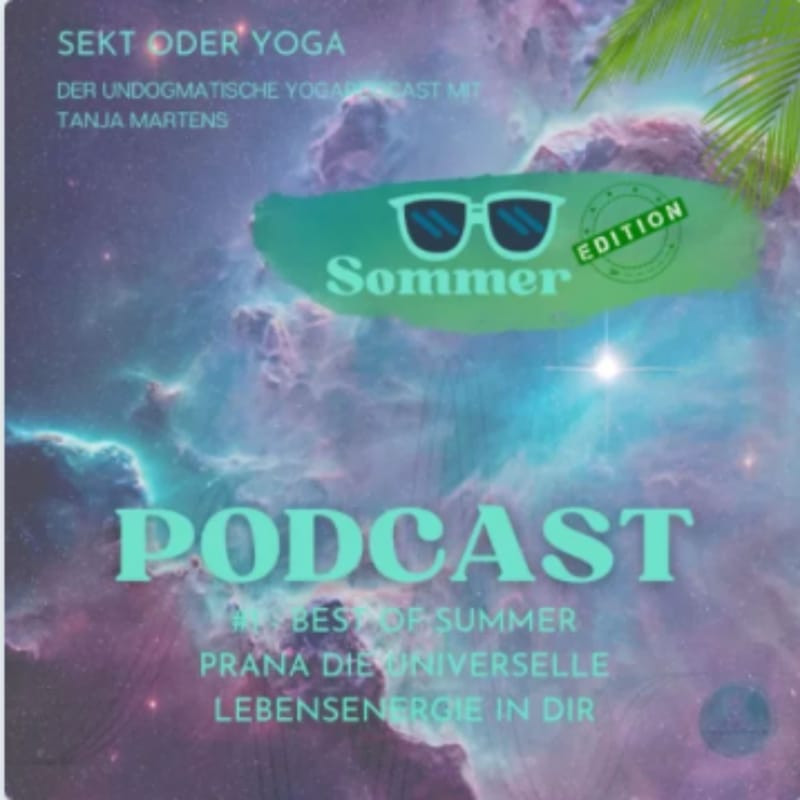 Best of Sekt oder Yoga: Prana – So wirkt die unsichtbare Lebensenergie in uns